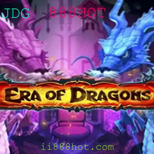EraOfDragons: Guia Completo do Jogo e Estratégias com 888HOT