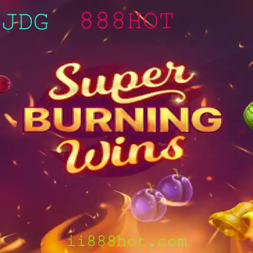 Explorando o Fascinante Mundo de SuperBurningWins com a Vibe de 888HOT